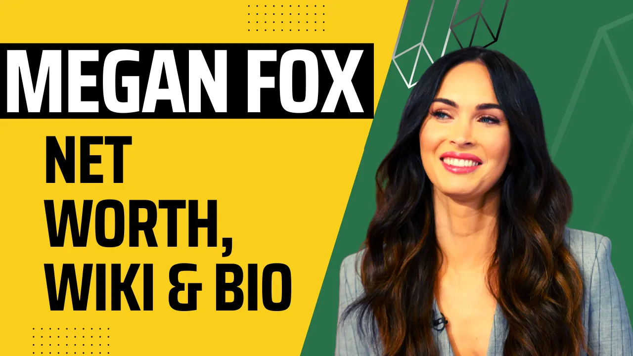 Megan Fox Net Worth, Wiki & Bio