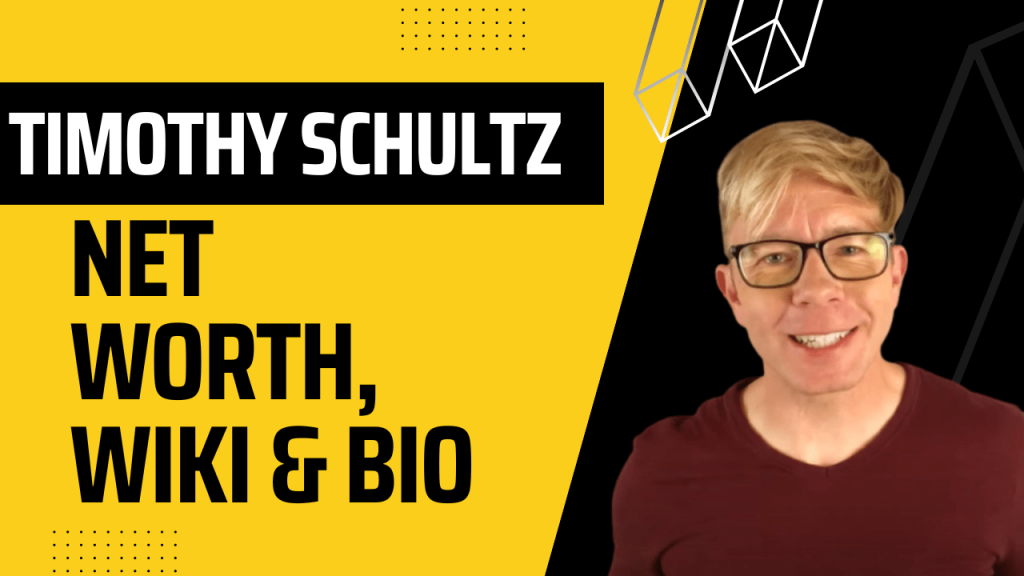 Timothy Schultz Net Worth, Wiki & Bio