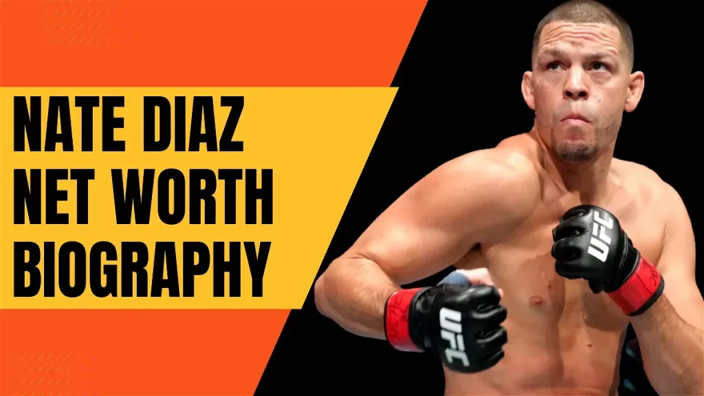 What Is Nate Diaz Net Worth
