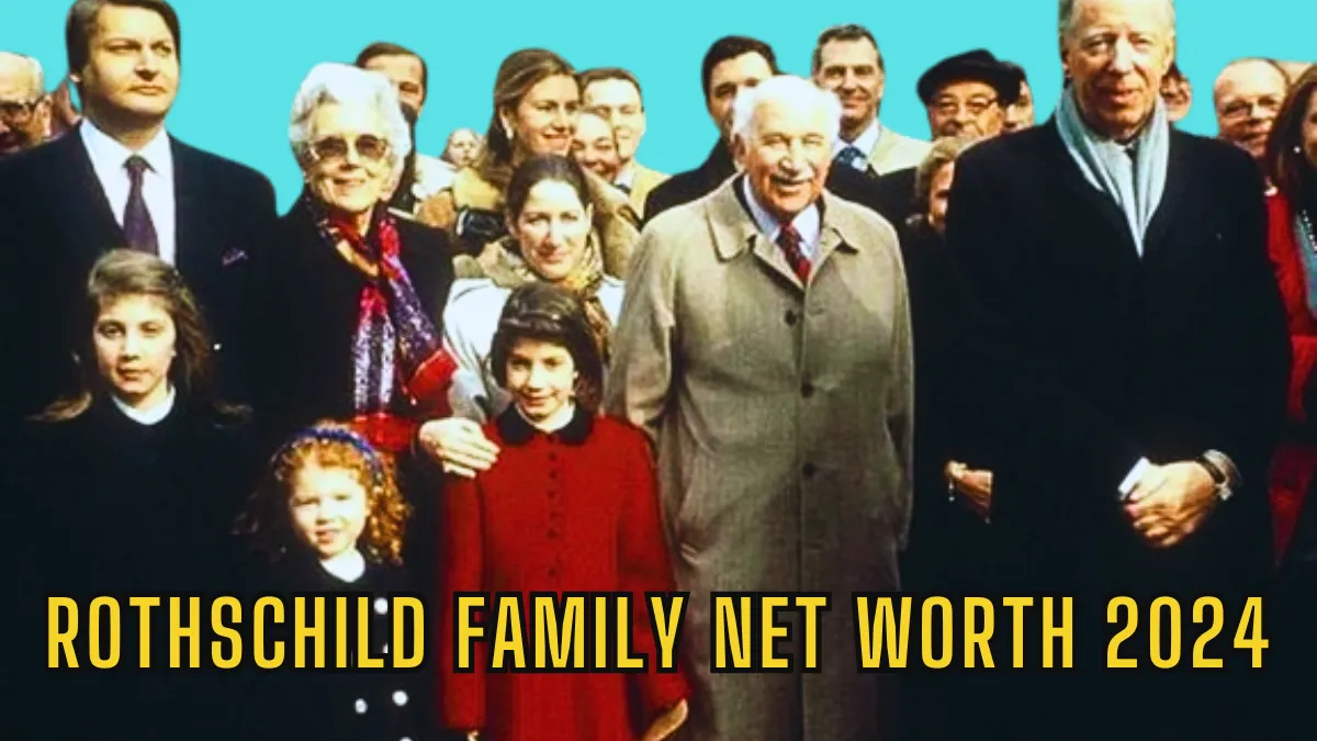 Rothschild family net worth
